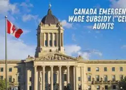 Canada Emergency Wage Subsidy (“CEWS”) Audits - What Canadian Businesses Need to Know - KR Law Firm - Tax Law Firm in Toronto